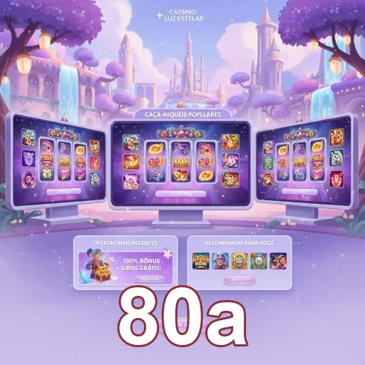Jogos online em destaque na plataforma 80a
